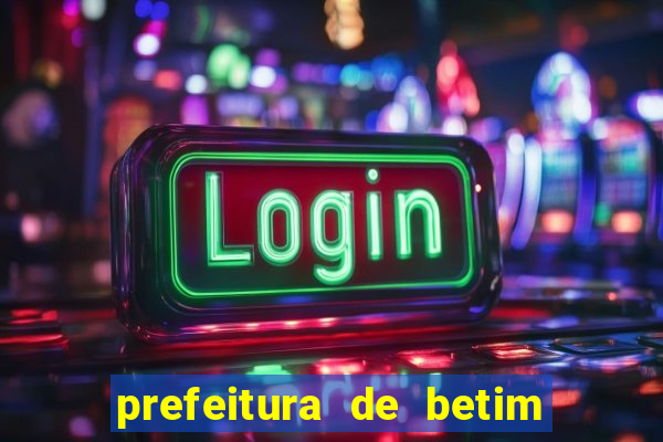 prefeitura de betim contracheque online